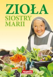 Zioła Siostra MARIA | Przepisy-Siostry-Marii